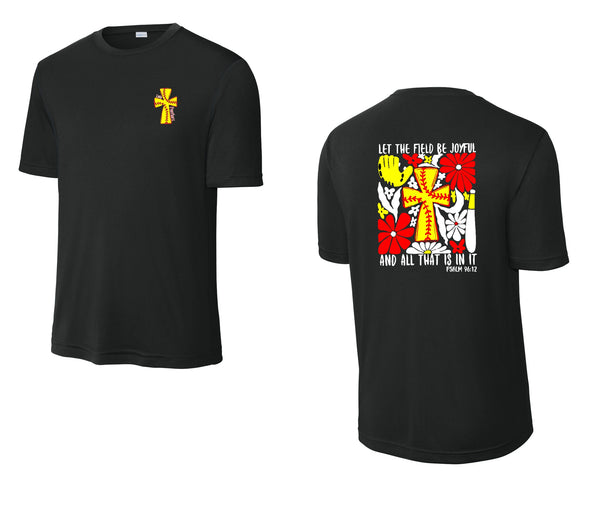 162- Let the Field Be Joyful Dri-Fit